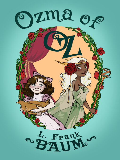 Title details for Ozma of Oz by L. Frank Baum - Available